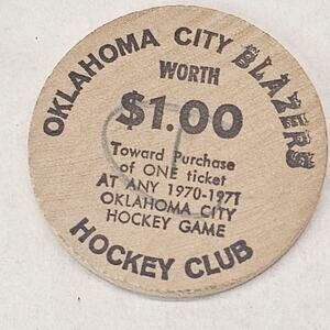 Vintage 70's Oklahoma City Blazers Hockey Club Wooden Nickel 1970-71 CHL $1 Off